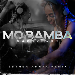 Mo Bamba (Esther Anaya Remix )