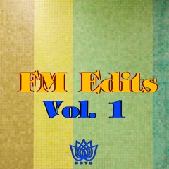Fr33mason - Fm Edits Vol.1