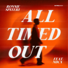 All Timed Out (feat. NIICX)