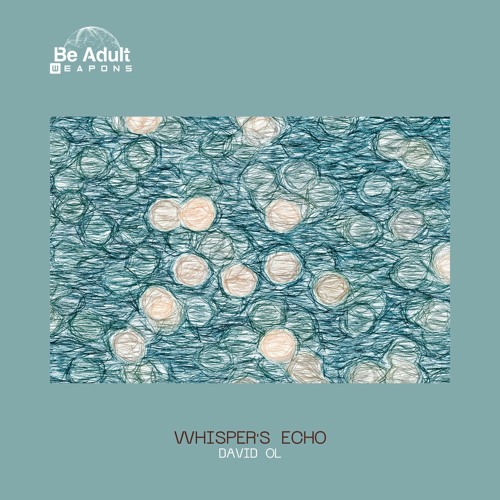 David Ol - Whisper's Echo (Original Mix)