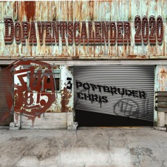 Dopaventskalender Tor 3 - POTTBRÜDER #CHRIS (140-147BPM)