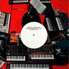 Herbie Hancock - Come Running To Me (Colau Edit) FREE DOWNLOAD