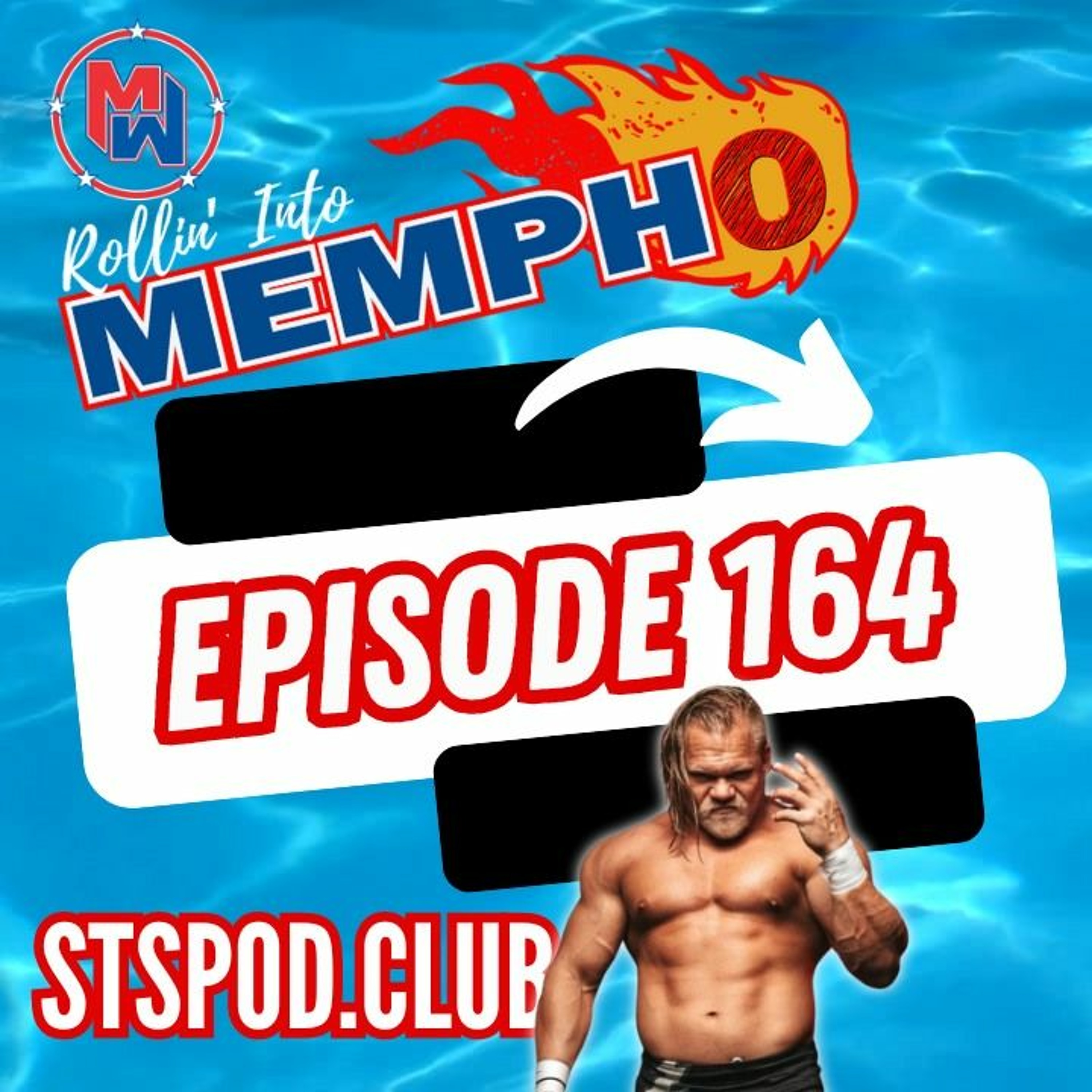 "Rollin' Into Mempho" E: 164, Episode 821 episode artwork