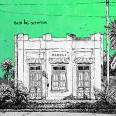 radell - Bajo Los Secretos