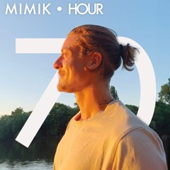MIMIK HOUR 70 (ALLES ABLENKUNG GUESTMIX)
