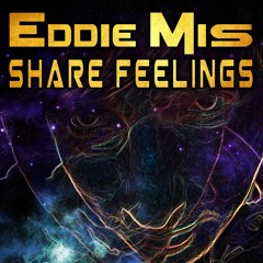 Eddie Mis - Share Feelings. Acix 006