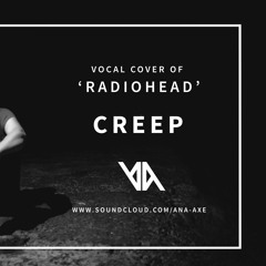 Ana Machado - Creep (Vocal Cover)