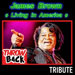 JAMES BROWN*CHILDISH GAMBINO* ~LIVIN' IN AMERICA~THIS IS AMERICA~
