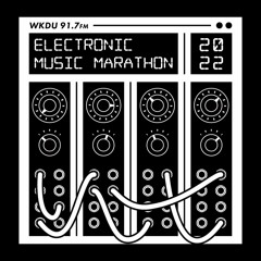 2022 Electronic Music Marathon