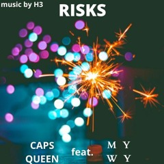 Risks (feat. MYWY) [prod. by H3]