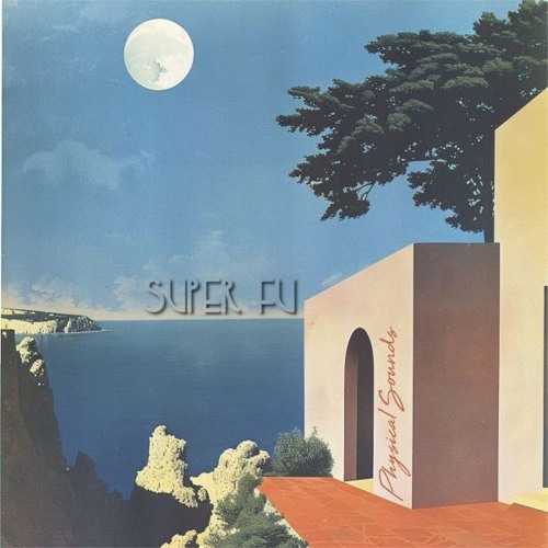 Super FU - Physical Sounds