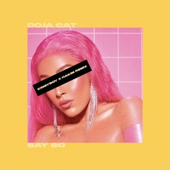 it's the remix (say so)