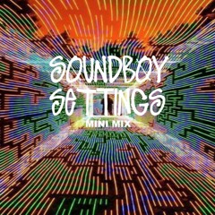 Soundboy Settings - Mini Mix