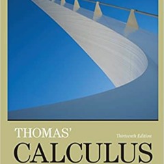 ^Download[PDF] Thomas' Calculus PDF Ebook Kindle