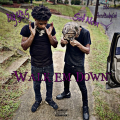 Gst Non x Big YBG "Walk Em Down" [Official Audio]