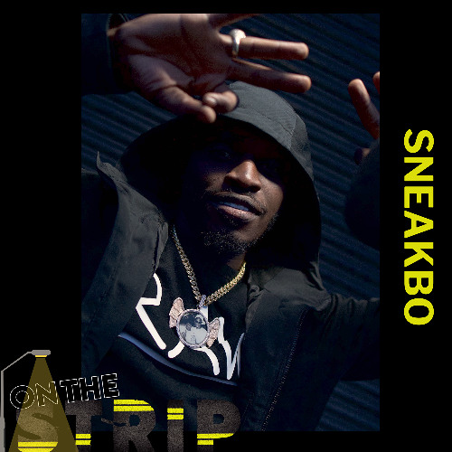 Sneakbo - On The Strip | LAB51
