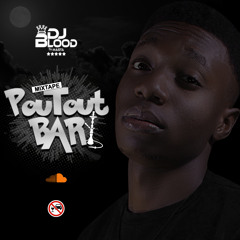 MIXTAPE POU TOUT BAR BY DJ BLOOD