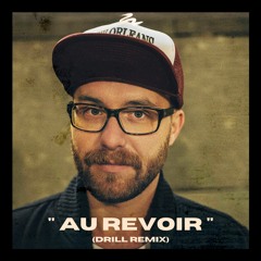 Mark Forster - Au Revoir (Drill Remix) prod. by jno