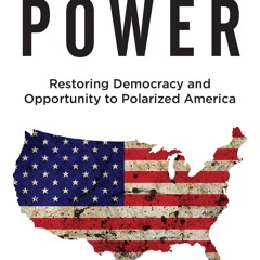 get⚡[PDF]❤ Principled Power: Restoring Democracy and Opportunity to Polarized America
