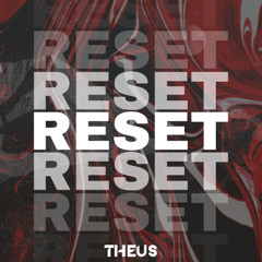 Reset (Original mix)
