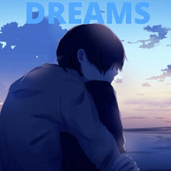 dreams