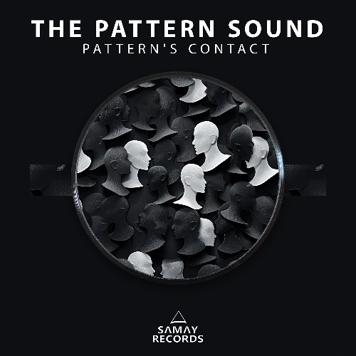 The Pattern Sound - Pattern's contact (Samay Records)
