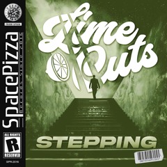 LimeCuts - Stepping [Out Now]
