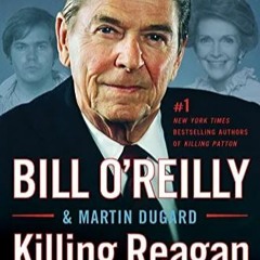 😎📚[PDF] DOWNLOAD Killing Reagan: The Violent Assault That Changed a Presidency😳🤴