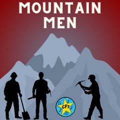 Mountain Men (from Pierre Goes West!)