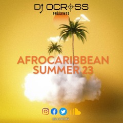 AfroCaribbean Summer 23 (Raw)