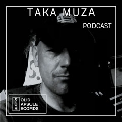 SCR Podcast / Special Guest: Taka Muza