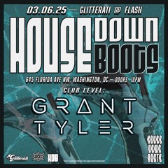 Live @ Flash DC | Glitterati's House Down Boots | March 2025