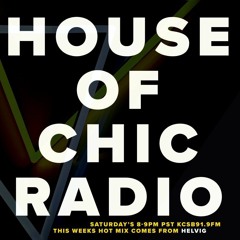 Helvig @ House Of Chic Radio 22 april 2023