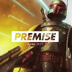 PREMISE - Boba Fett [FREE Logic X JID Type Beat Hard Freestyle Instrumental]