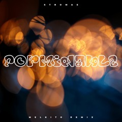 Stromae - Formidable (Melkito Remix)