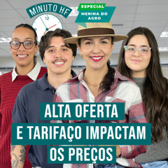 Minuto HF em Áudio - Volta às aulas aquece demanda, mas excesso de oferta pressiona preços