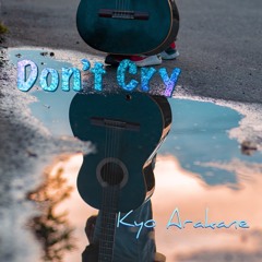 Don't Cry