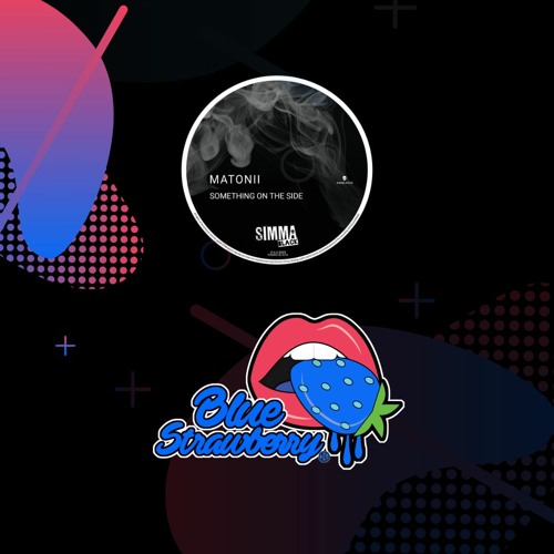 Matonii - Something On The Side (Original Mix)