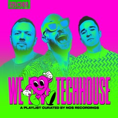 We Love Tech House