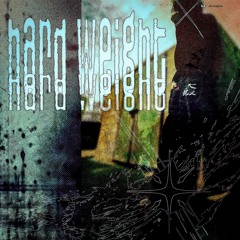 Hard weight