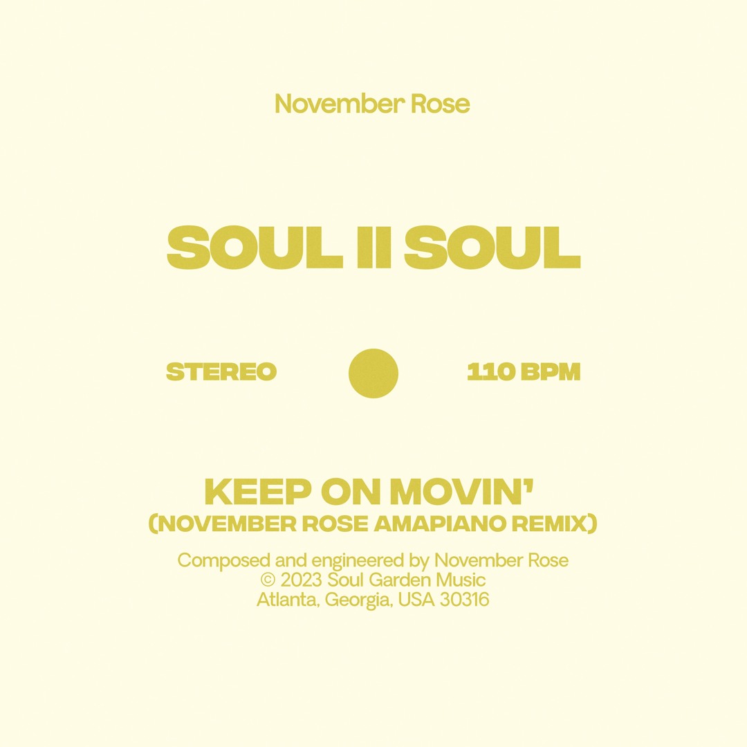 Stream Soul II Soul - Keep On Movin' (November Rose Amapiano Remix