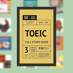 P.D.F TOEIC Full study guide: Complete Subject Review with 3 Full Practice Tests, realistic que