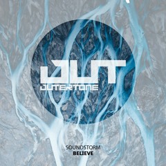 Soundstorm - Believe [Outertone Free Release]