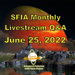 SFIA Monthly Livestream 44 - June 25, 2022