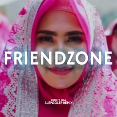 Imam ft, Nina - FRIENDZONE (AlepGolep Remix)