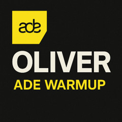 OLIVER | ADE 2025 Warmup - House Mixtape