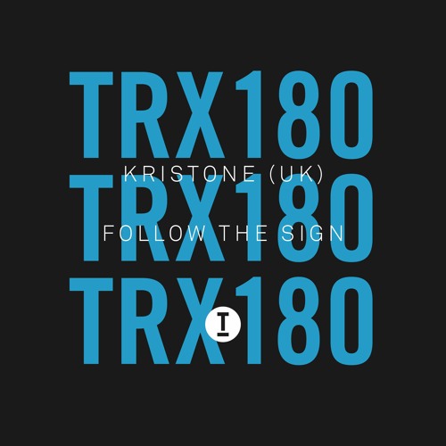 Kristone (UK) - Follow The Sign (Extended Mix)