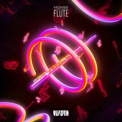 Monss - Flute (Lewis Remix)