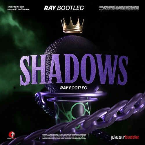 Shadows (Ray Bootleg) "CLICK BUY FOR FREE DOWNLOAD EXTENDED VERSION"