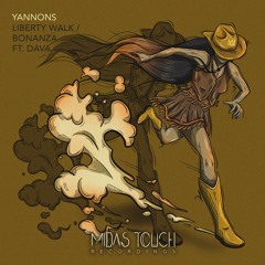 MDSTCH028: Yannons - Liberty Walk / Bonanza (ft. Dava)